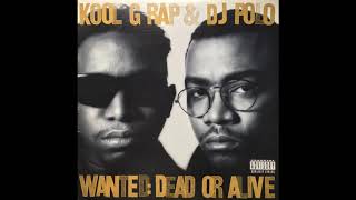 Bad to The Bone by Kool G. Rap &amp; D.J. Polo from Wanted Dead Or Alive