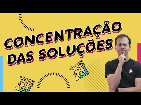 CONCENTRATION of SOLUTIONS | Chemistry for ENEM and Entrance Exams | Prof. Paulo Valim