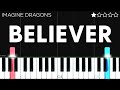 Imagine Dragons - Believer | EASY Piano Tutorial