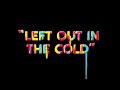 Sparks - Left Out In The Cold (Official Lyric Video)