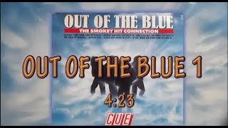 Cue -  Out of the blue 1 ,The Smokey Hit connection