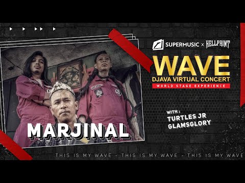 Wave Djava Virtual Concert Eps. 6 - Marjinal | Turtles Jr | Glamsglory