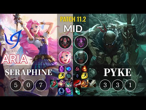 CGA Aria Seraphine vs Pyke Mid - KR Patch 11.2