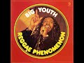 Big Youth - Reggae Phenomenon & Screaming Target