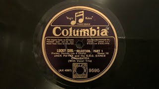 Jack Payne and the BBC Dance Orchestra - "Lucky Girl - Selections" (1928)