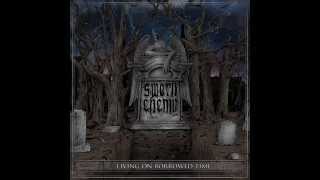 Sworn Enemy - Hard Way (Living On Borrowed Time) (2014)
