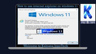 How to use Internet Explorer on Windows 11 | internet explorer kaise download karen
