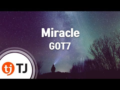 [TJ노래방] Miracle - GOT7 / TJ Karaoke