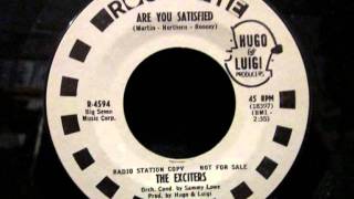 The Exciters - Are You Satisfied