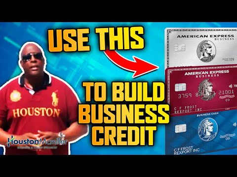 Business Credit 2021 | How To Build Business Credit  With American Express Business Credit Cards? Video