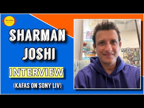 Sharman Joshi Interview | Kafas | Sony LIV | Web Series | Hindi and Gujarati Cinema | Filme Shilmy — Kafas