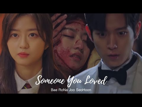 Someone You Loved - Bae RoNa & Joo SeokHoon || The Penthouse || fmv