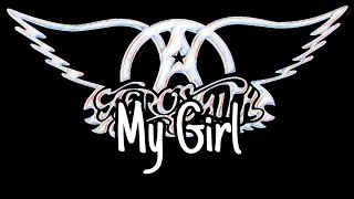 AEROSMITH - My Girl (Lyric Video)
