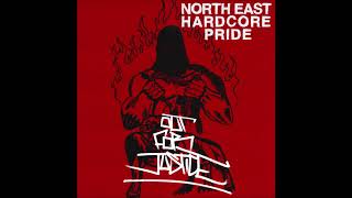 Out For Justice - North East Hardcore Pride (Full tape)