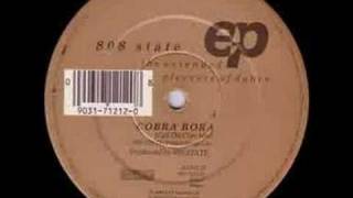 808 State - Cobra Bora (Call The Cops Mix)