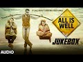 'All Is Well' Full Audio Songs JUKEBOX | T-Series