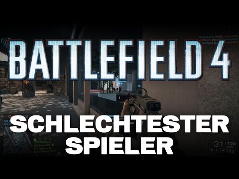 Battlefield 4 - Ich bin schlechtester Spieler der Welt