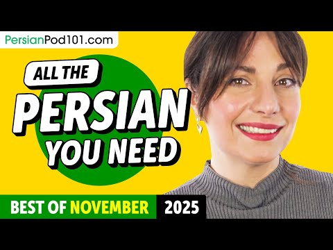 Your Monthly Dose of Persian - Best of November 2025