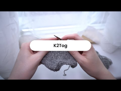 K2Tog / Knit 2 Together: Beginner Friendly Knitting Tutorial / THE STITCHLING
