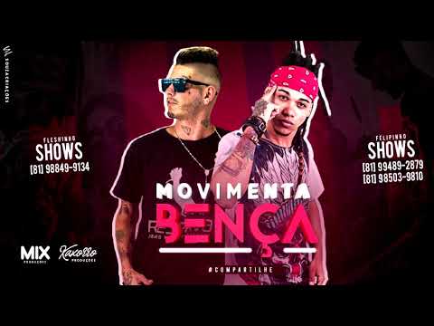 MC FLESHINHO E MC FELIPINHO - MOVIMENTA BENÇA BREGA FUNK LANÇAMENTO 2018