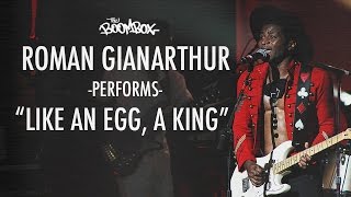 Roman GianArthur Performs &#39;Like an Egg, a King&#39; on The Eephus Tour
