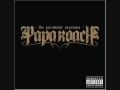 Forever - Papa Roach (With Lyrics) 