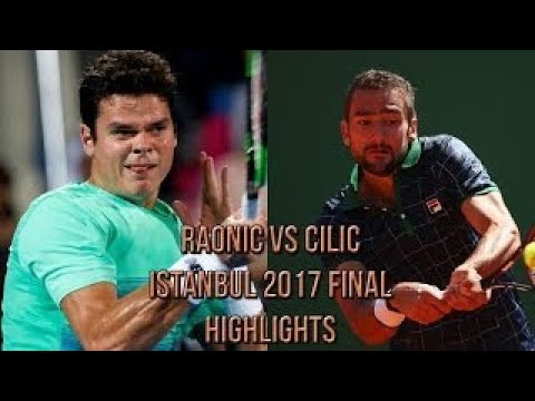 Milos Raonic Vs Marin Cilic Istanbul 2017 Final (Highlights HD)