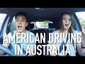 AMERICAN DRIVING IN AUSTRALIA
