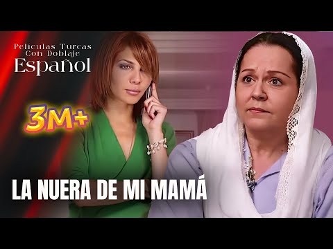 La Nuera De Mi Mamá - Película Turca Doblaje Español - Annemin Gelini
