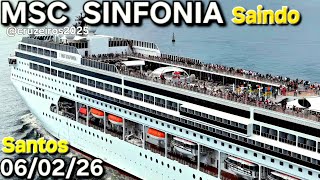 MSC SINFONIA cruzeiro 06/02/26santos navio saindo #msc   #buzios drone  @cruzeiros2025  #cruise