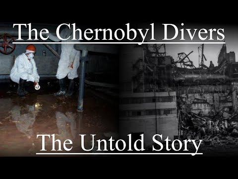 The Chernobyl Divers: The Untold Story - YouTube