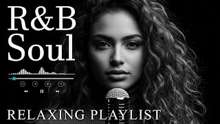 【R&B Soul】Romantic Soul & R&B Groove – Smooth Chill Mix for Lovers and Dreamers