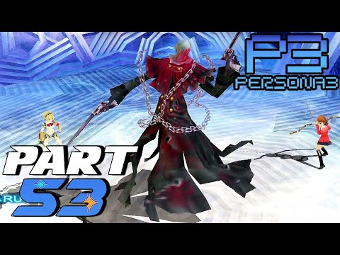 REAPER BATTLE! | Persona 3 FES | Part 53