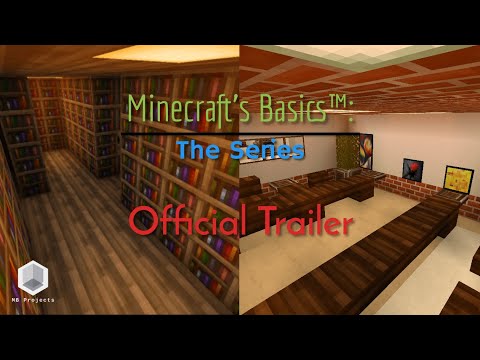 "Minecraft's Basics: The Series" - Official Trailer