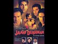 Ishq Junu Jaani Dushman Ek Anokhi Kahani 2002 Sonu Nigam Alka Yagnik Love Feeling