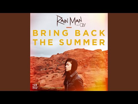 Bring Back the Summer (feat. OLY)