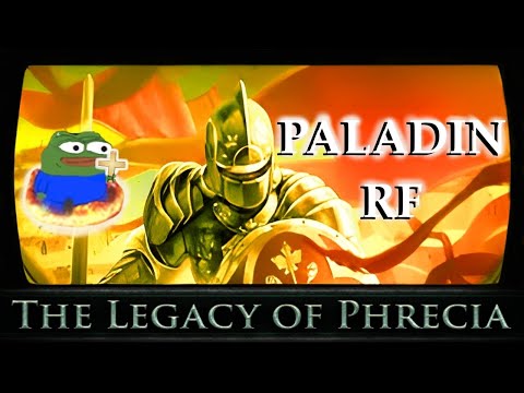 PoE 1 | Phrecia Paladin RF - The Easy Level 90