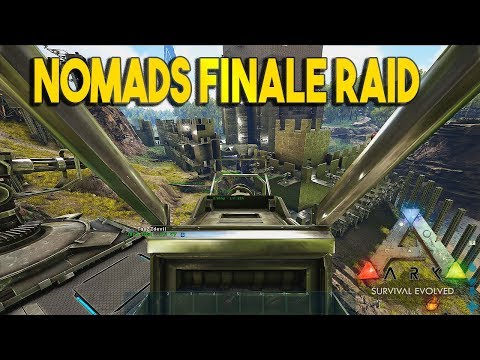 "NOMADS FINALE RAID" - NOMADS #4 | ARK: SURVIVAL EVOLVED (Official PVP)