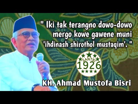 Dua Macam Hidayah | Gus Mus | KH. Ahmad Mustofa Bisri