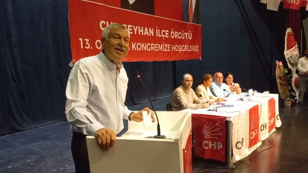 Zeydan Karalar, CHP Seyhan İlçe Kongresinde ki Konuşmasında Siyasal Sürece Dikkat Çekti.