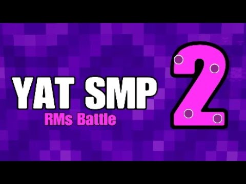 YAT SMP 2 RMs Battle hint TRIELER