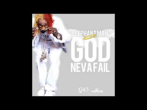Elephant Man - God Never Fail - Nov 2012