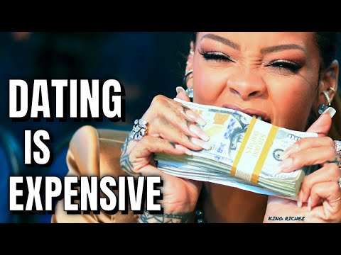 Dating & Relationships are Expensive (MUST WATCH)
