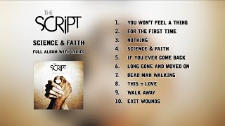The Script - Science &amp; Faith | Full album with lyrics