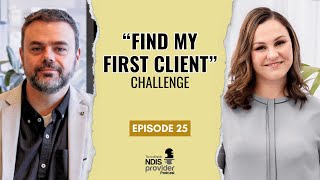 S3E25: "Find My First Client" Challenge