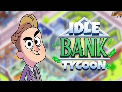 Idle Bank Tycoon: Money Empire - YouTube