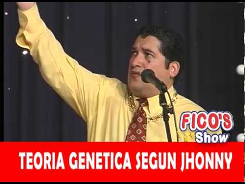 Fico's Show - TEORIA GENETICA EXPLICADA POR JHONNY