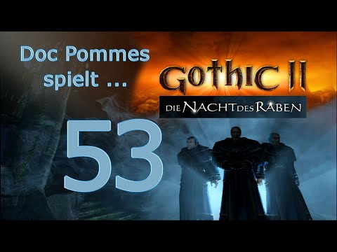 Doc Pommes zockt Gothic 2 - Die Nacht des Raben - 53 - Alles über Blutfliegen!