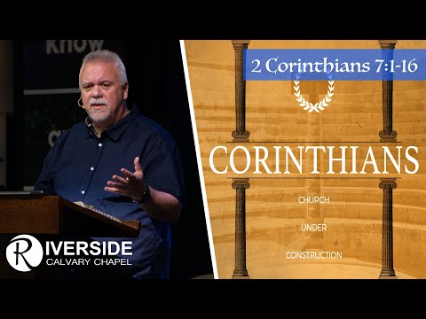 The Effects of Godly Sorrow | 2 Corinthians 7:1-16