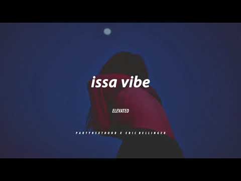 issa vibe || Partynextdoor x Eric Bellinger Type Beat | RNB